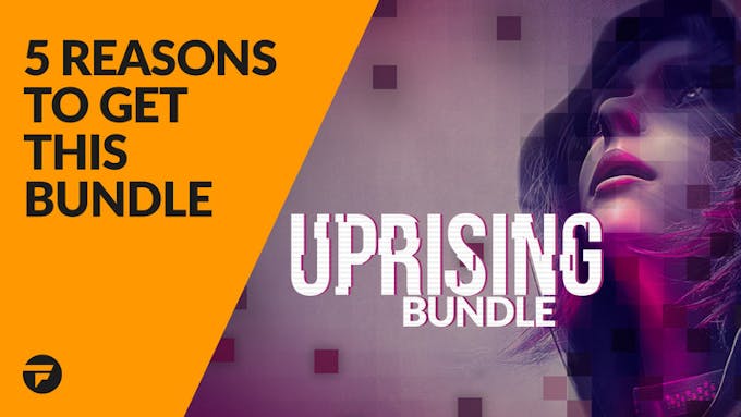 5 reasons why you need to buy the Uprising Bundle
